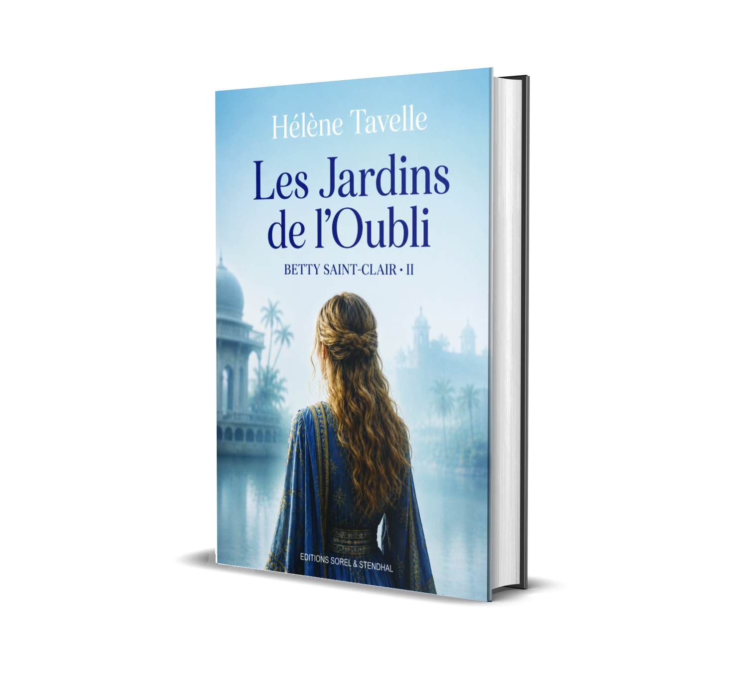 Les Jardins de l'Oubli - Betty Saint-Clair . II